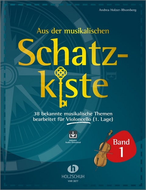 Aus der musikalischen Schatzkiste 1 - Violoncello - 