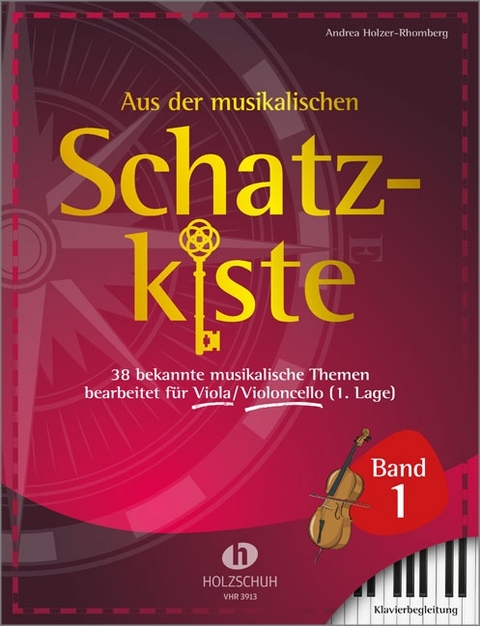 Aus der musikalischen Schatzkiste 1 – Klavierbegleitung zu Viola/Violoncello - 