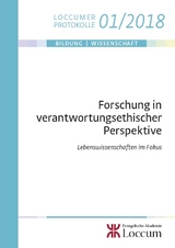 Forschung in verantwortungsethischer Perspektive - 