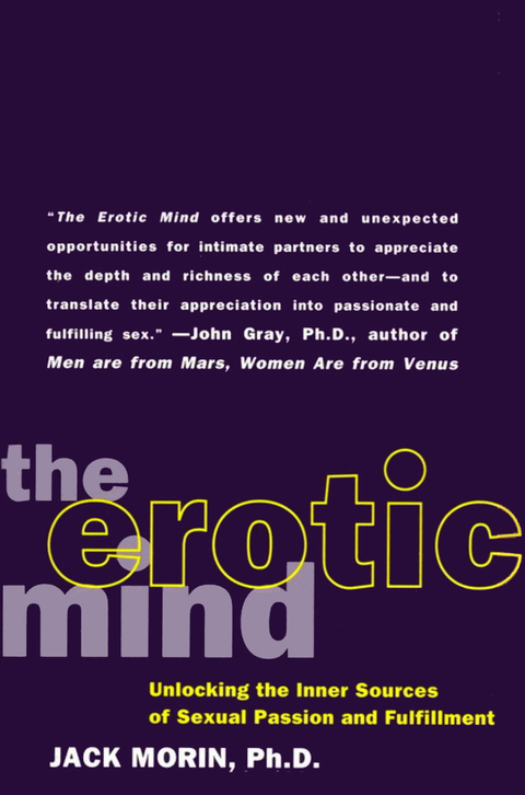 The Erotic Mind - Jack Morin