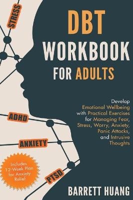 DBT Workbook for Adults - B Huang