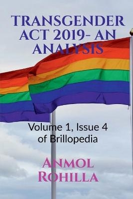 Transgender ACT 2019- An Analysis - Anmol Rohilla