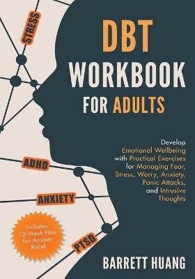 Dbt Workbook for Adults - B Huang