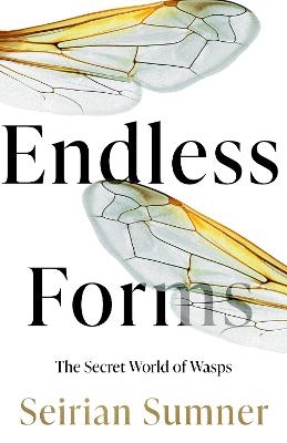 Endless Forms - Seirian Sumner