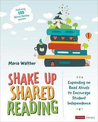 Shake Up Shared Reading - Maria P. Walther