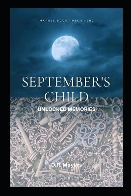 September's Child - D R Meyers