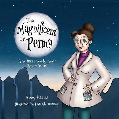 The Magnificent Dr. Penny - Abby Harris