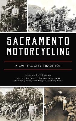 Sacramento Motorcycling - Kimberly Reed Edwards