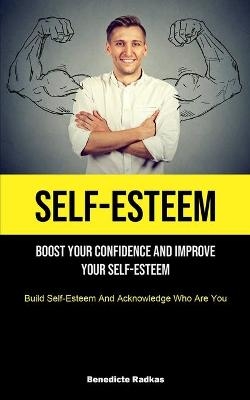 Self-Esteem - Benedicte Radkas