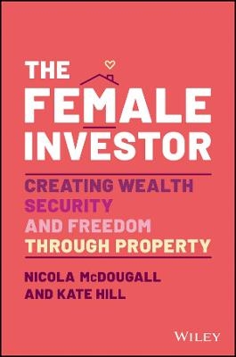 The Female Investor - Nicola McDougall, Kate Hill