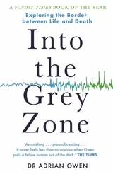 Into the Grey Zone -  Adrian Owen