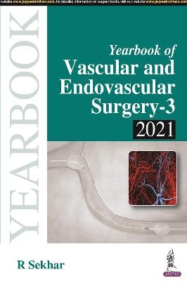 Yearbook of Vascular and Endovascular Surgery - R Sekhar