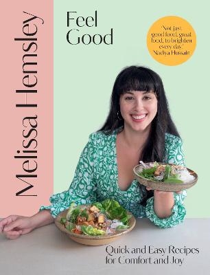 Feel Good - Melissa Hemsley