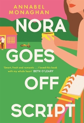 Nora Goes Off Script - Annabel Monaghan