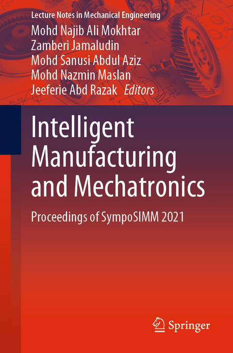 Intelligent Manufacturing and Mechatronics - 