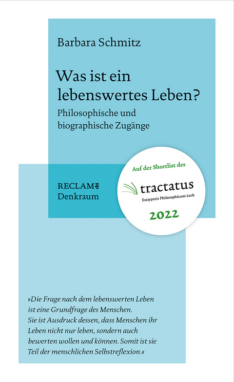 Was ist ein lebenswertes Leben? - Barbara Schmitz