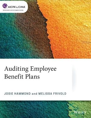 Auditing Employee Benefit Plans - J Hammond