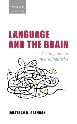 Language and the Brain - Jonathan R. Brennan