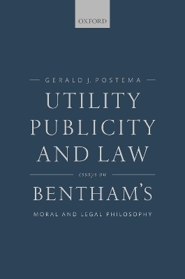 Utility, Publicity, and Law - Gerald J. Postema