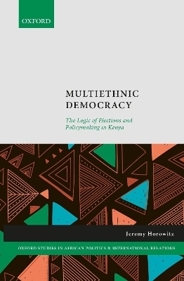 Multiethnic Democracy - Jeremy Horowitz