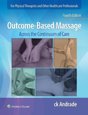 Outcome-Based Massage - Carla-Krystin Andrade