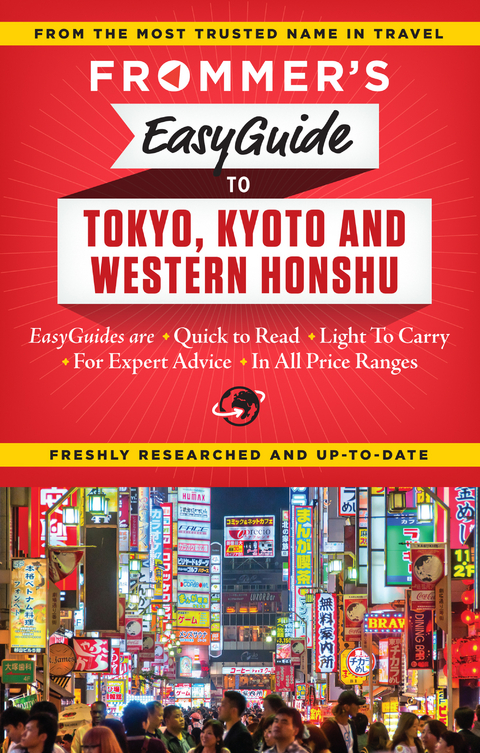 Frommer's EasyGuide to Tokyo, Kyoto and Western Honshu -  Beth Reiber