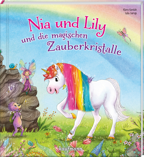 Nia und Lily und die magischen Zauberkristalle - Klara Kamlah