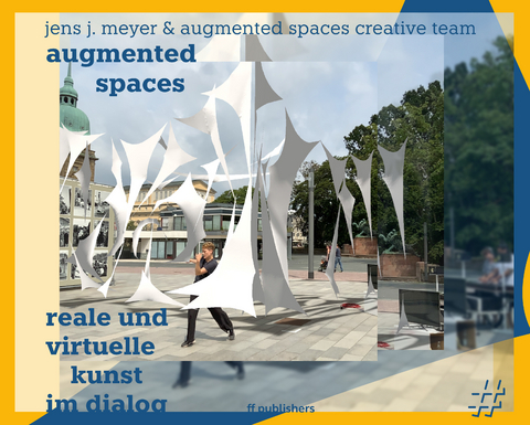 augmented spaces - Jens J. Meyer