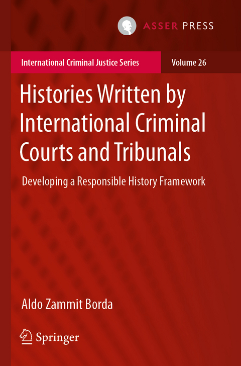 Histories Written by International Criminal Courts and Tribunals - Aldo Zammit Borda