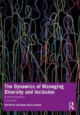 The Dynamics of Managing Diversity and Inclusion - Kirton, Gill; Greene, Anne-Marie