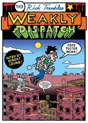 The Weakly Dispatch - Rick Trembles