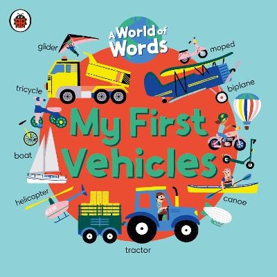 My First Vehicles -  Ladybird