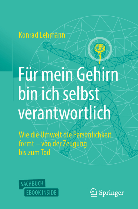 Für mein Gehirn bin ich selbst verantwortlich - Konrad Lehmann