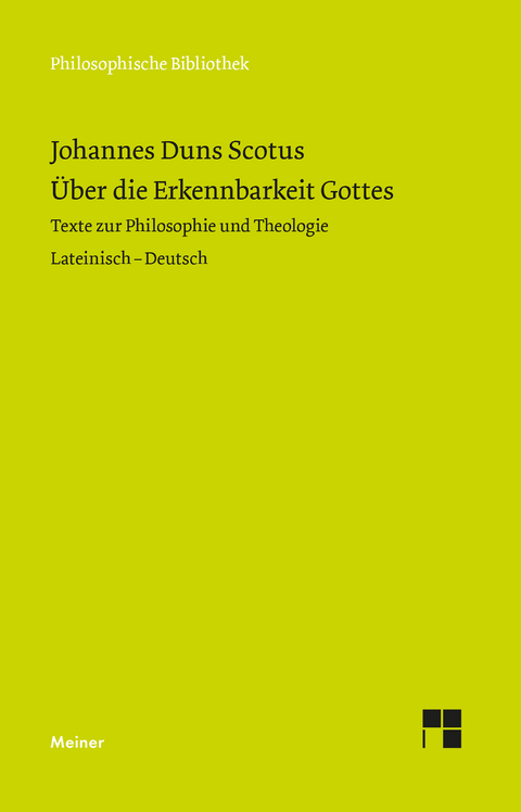 Über die Erkennbarkeit Gottes - Johannes Duns Scotus