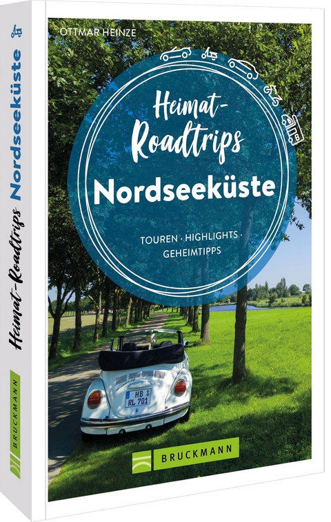 Heimat-Roadtrips Nordseeküste - Ottmar Heinze