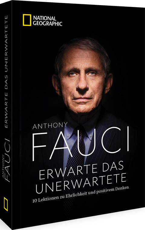 Erwarte das Unerwartete - Anthony Fauci