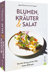 Blumen, Kräuter und Salat - Agnes Larsson Stormgaard, Mauritz Larsson Stormgaard