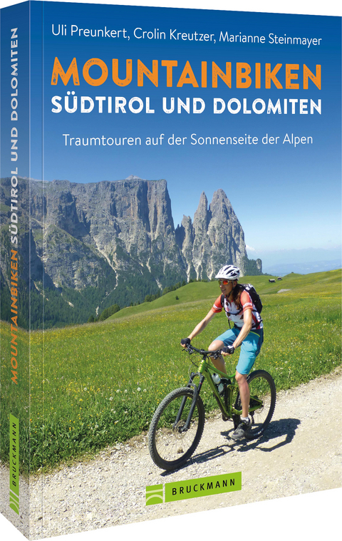 Mountainbiken Südtirol und Dolomiten - Uli Preunkert