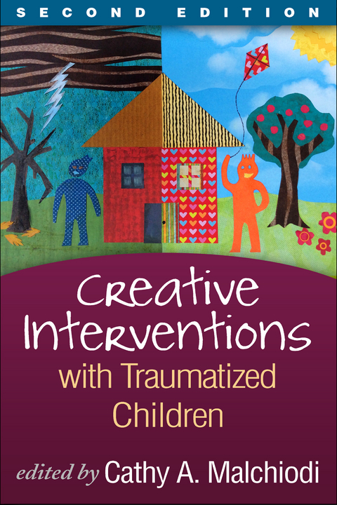 Creative Interventions with Traumatized Children - 