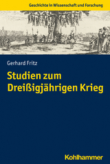 Studien zum Dreißigjährigen Krieg - Gerhard Fritz