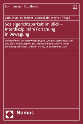 Sozialgerichtsbarkeit im Blick – Interdisziplinäre Forschung in Bewegung - 