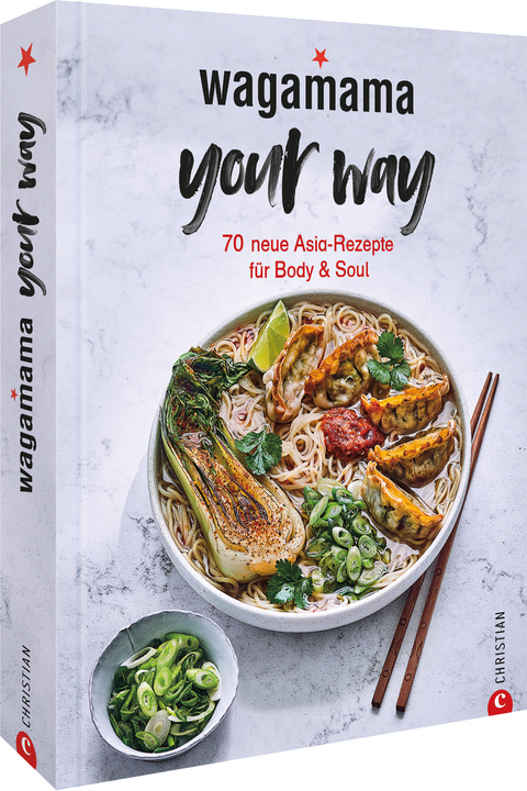 Wagamama Your Way! -  Wagamama Ltd.