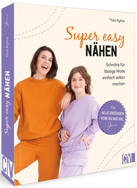 Super easy nähen - Thea Rytter