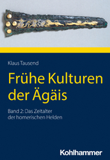 Das Zeitalter der homerischen Helden - Klaus Tausend