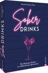 Sober Drinks - Sascha &amp backen«;  Torsten Wett von »Die Jungs kochen und