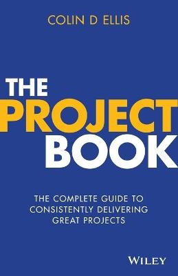 The Project Book - Colin D. Ellis