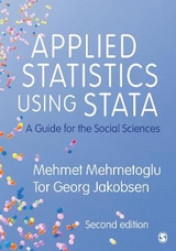 Applied Statistics Using Stata - Mehmetoglu, Mehmet; Jakobsen, Tor Georg