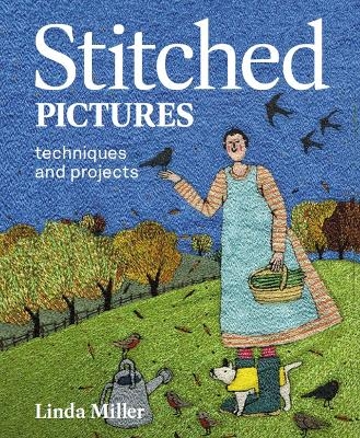 Stitched Pictures - Linda Miller