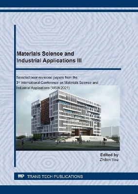 Materials Science and Industrial Applications III - 