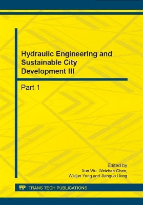 Hydraulic Engineering and Sustainable City Development III - 